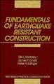 Fundamentals of Earthquake–Resistant Construction