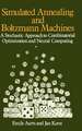 Simulated Annealing & Boltzmann Machines – A Stochastic Approach to Comb Opt Etc