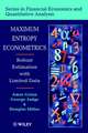 Maximum Entropy Econometrics: Robust Estimation with Limited Data