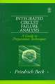 Integrated Circuit Failure Analysis – A Guide to Preparation Techniques