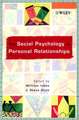 The Social Psychology of Personal Relationships