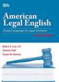 American Legal English, 2nd Edition: Using Language in Legal Contexts