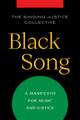 Black Song: A Manifesto for Music and Justice