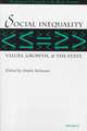 Social Inequality: Values, Growth, and the State