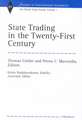 State Trading in the Twenty-First Century: The World Trade Forum, Volume 1