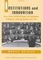 Institutions and Innovation: Voters, Parties, and Interest Groups in the Consolidation of Democracy - France and Germany, 1870-1939