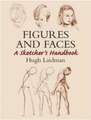 Figures and Faces: A Sketcher's Handbook