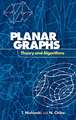 Planar Graphs: Theory and Algorithms