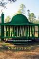 Pinelandia – An Anthropology and Field Poetics of War and Empire