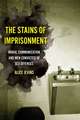 The Stains of Imprisonment – Moral Communication and Men Convicted of Sex Offenses