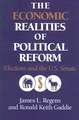 The Economic Realities of Political Reform: Elections and the US Senate