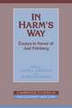 In Harm's Way: Essays in Honor of Joel Feinberg