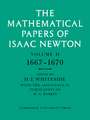 The Mathematical Papers of Isaac Newton: Volume 2, 1667-1670