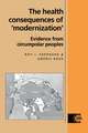 The Health Consequences of 'Modernisation': Evidence from Circumpolar Peoples