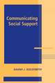 Communicating Social Support