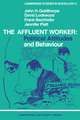 The Affluent Worker: Political attitudes and behaviour