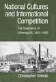 National Cultures and International Competition: The Experience of Schering AG, 1851–1950