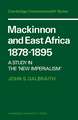 Mackinnon and East Africa 1878–1895: A Study in the 'New Imperialism'