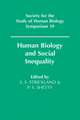 Human Biology and Social Inequality