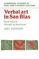 Verbal Art in San Blas: Kuna Culture through its Discourse