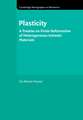 Plasticity: A Treatise on Finite Deformation of Heterogeneous Inelastic Materials