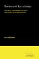 Racism and Recruitment: Managers, Organisations and Equal Opportunity in the Labour Market