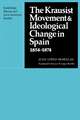 The Krausist Movement and Ideological Change in Spain, 1854–1874