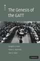 The Genesis of the GATT