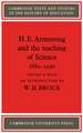 H. E. Armstrong and the Teaching of Science 1880–1930