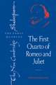 The First Quarto of Romeo and Juliet