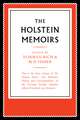 The Holstein Papers: The Memoirs, Diaries and Correspondence of Friedrich von Holstein 1837–1909