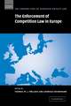 The Enforcement of Competition Law in Europe