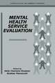 Mental Health Service Evaluation