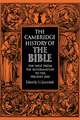 The Cambridge History of the Bible: Volume 3, The West from the Reformation to the Present Day