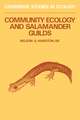 Community Ecology and Salamander Guilds