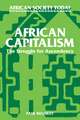 African Capitalism: The Struggle for Ascendency