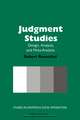 Judgment Studies: Design, Analysis, and Meta-Analysis