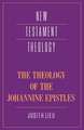 The Theology of the Johannine Epistles