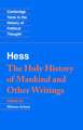 Moses Hess: The Holy History of Mankind and Other Writings