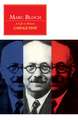 Marc Bloch: A Life in History