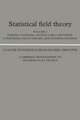 Statistical Field Theory: Volume 2, Strong Coupling, Monte Carlo Methods, Conformal Field Theory and Random Systems