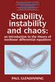 Stability, Instability and Chaos: An Introduction to the Theory of Nonlinear Differential Equations