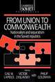 From Union to Commonwealth: Nationalism and Separatism in the Soviet Republics