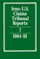 Iran-U.S. Claims Tribunal Reports: Volume 7