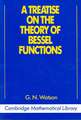 A Treatise on the Theory of Bessel Functions