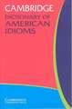 Cambridge Dictionary of American Idioms