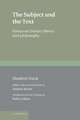 The Subject and the Text: Essays on Literary Theory and Philosophy