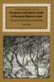 European and Islamic Trade in the Early Ottoman State: The Merchants of Genoa and Turkey