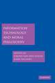 Information Technology and Moral Philosophy