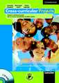 Cross-curricular Projects Photocopiable Resource Book with Audio CD